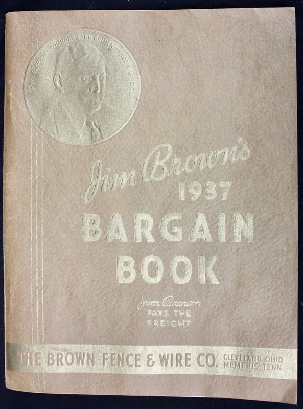 Original 1937 Jim Brown’s Catalog Barbed Wire Paint and More