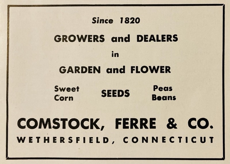 1950 AD.(XH83)~COMSTOCK, FERRE CO. WETHERSFIELD, CONN. GARDEN & FLOWER SEEDS