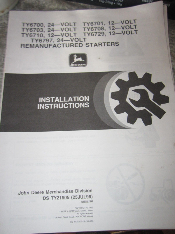 John Deere Remanufactured Starters Installation Instructions 12 24 VOLT TY21605