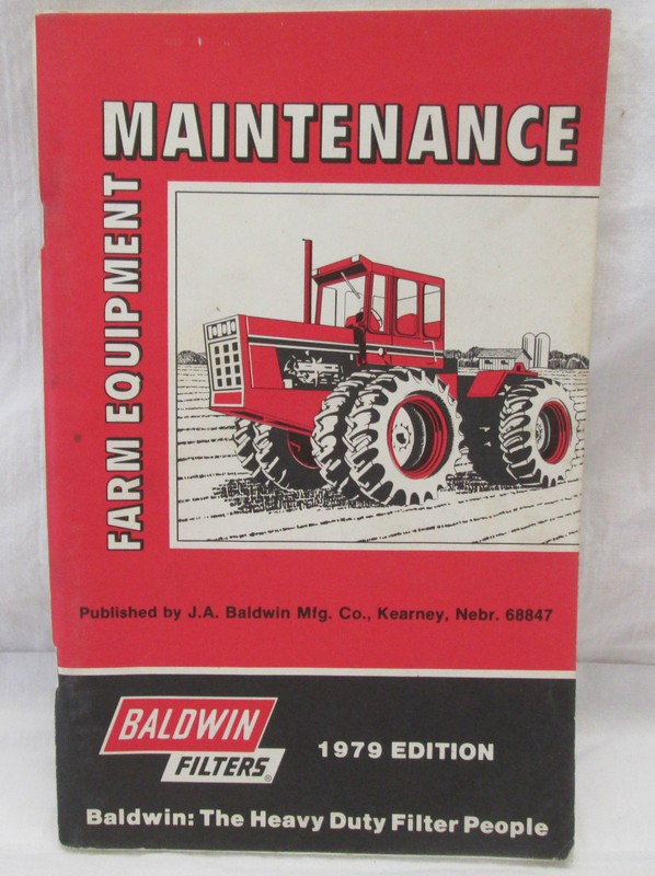 Baldwin Filters Booklet Farm Equipment Maintenance 1979 Edition Heavy Duty