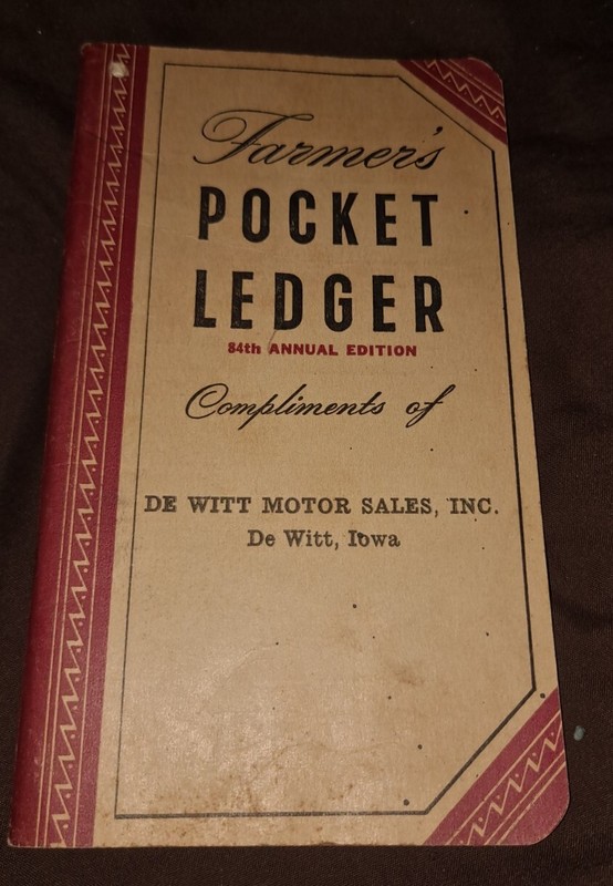 1950 / 1951 farmers pocket ledger DeWitt motor sales inc Dewitt Iow john deere