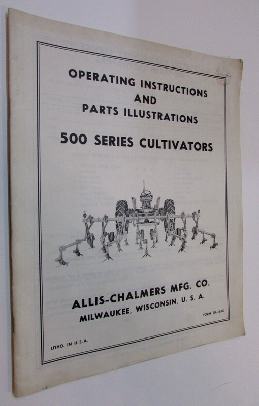 Vintage 1950’s Allis-Chalmers Operating Instructions for 500 Series Cultivators