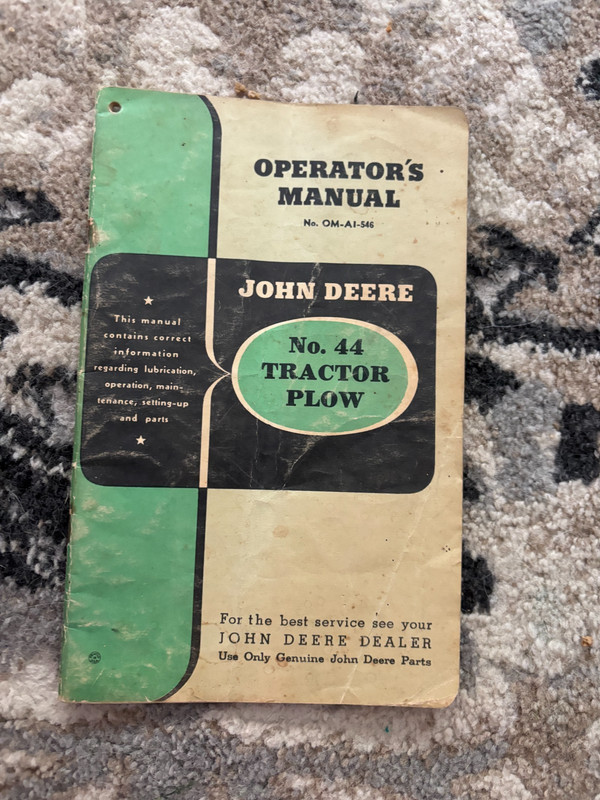 John Deere No. 44 Tractor Plow Operator’s Manual AMIL26