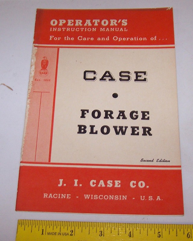1948 CASE FARM MACHINERY – FORAGE BLOWER Instruction Manual