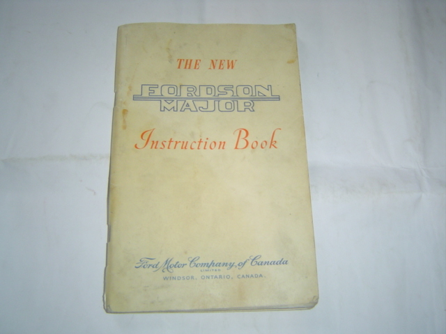 1952 Ford Fordson Major tractor operator’s operator instruction book manual