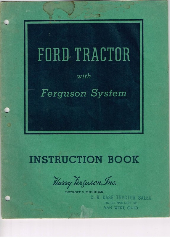 Vintage Ford Tractor with Ferguson System Instruction Book