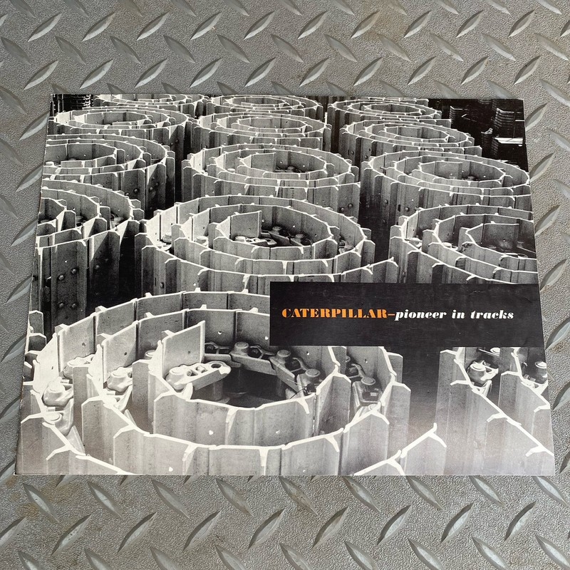 Caterpillar Tracks CAT Brochure Pioneer In Tracks Peoria Illinois