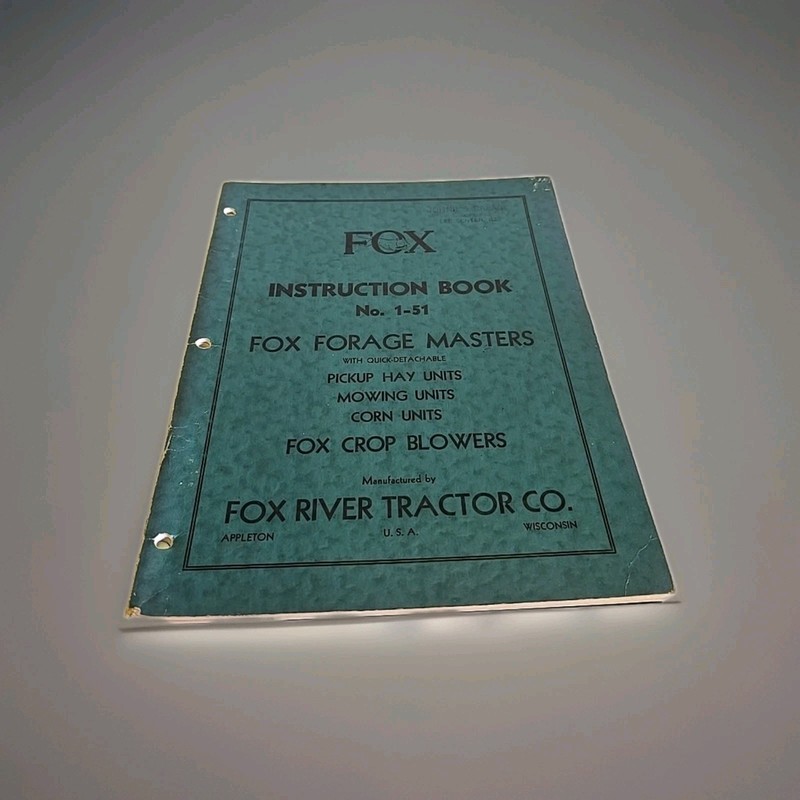 Vintage 1950 Fox River Tractor Co Fox Forage Masters Instruction Book No. 1-51