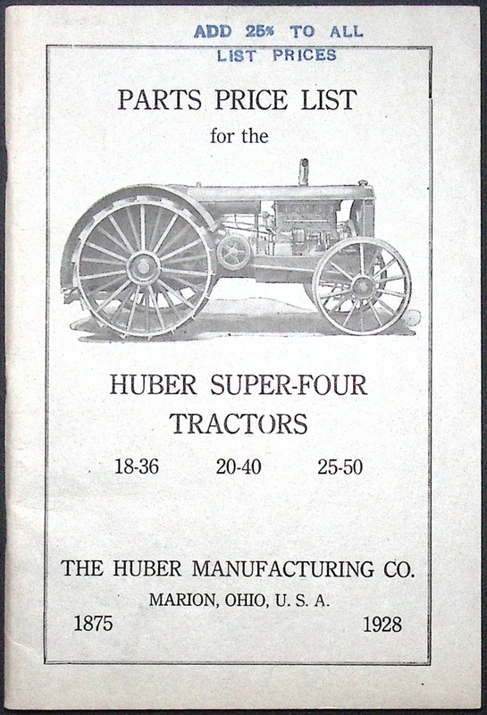 Parts Price List for the Huber Super-Four Tractors 18-36, 20-40, 25-50