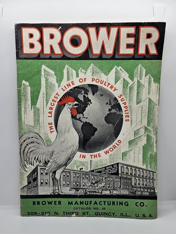 1938 BROWER MANUFACTURING CATALOG No. 48 Poultry Supplies Equipment Ranching USA