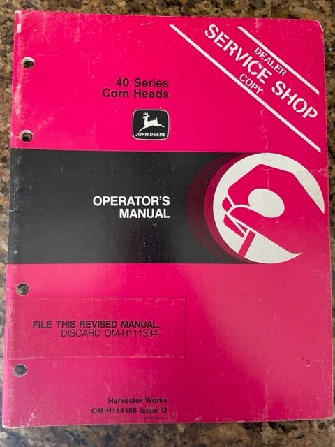 John Deere~40 Series Corn Heads~Operator’s Manual