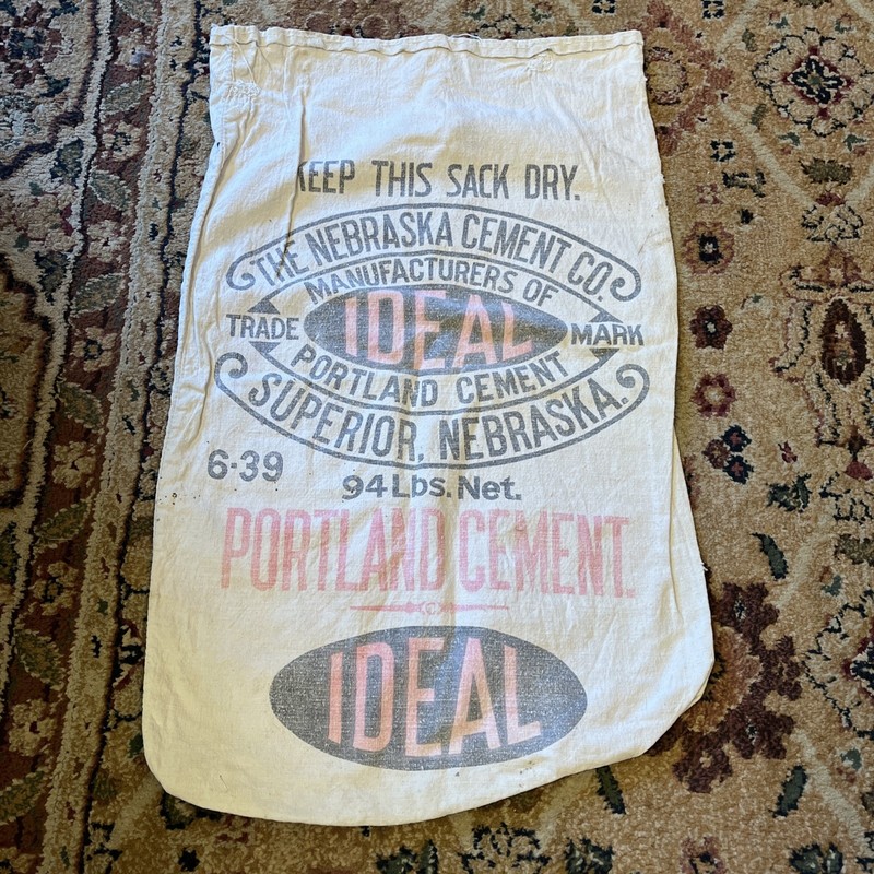 Vintage Cloth Sack/IDEAL/Nebraska Cement Co~Portland Cement~Superior~Very Cool
