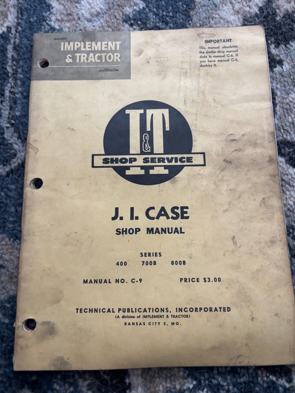 Case 400 700B 800B Tractor I&T Shop Repair Manual DCPA26