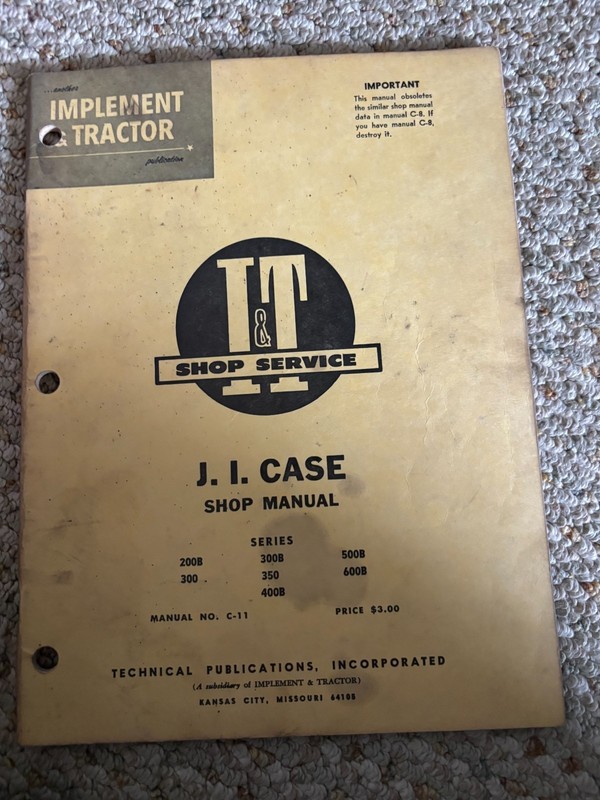 Case 200B 300 300B 350 400B 500B 600B Tractor I&T Shop Manual AMIL26