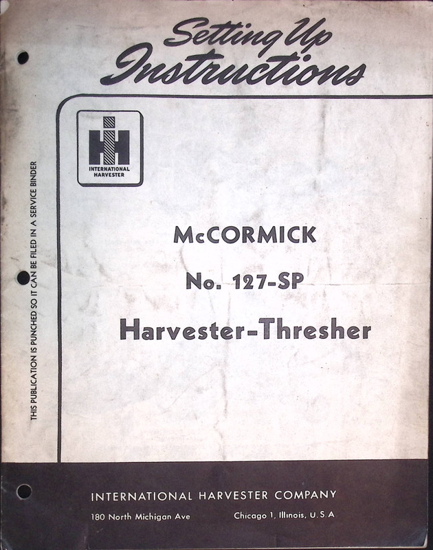 International Harvester Setting Up Instructions McCormick No. 127-SP