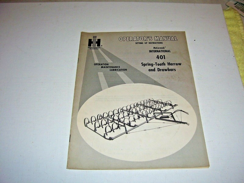 IH McCORMICK #401 SPRING-TOOTH HARROW & DRAWBARS OPERATOR MANUAL 1963 ORIGINAL