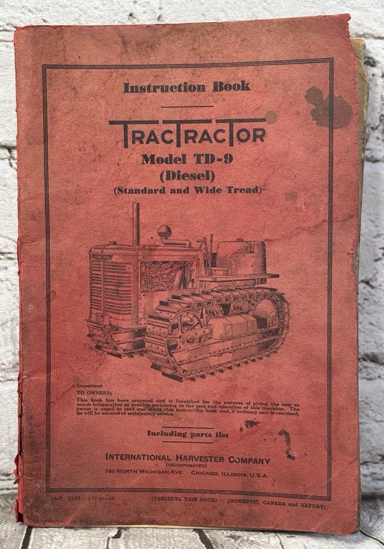 IH TD-9 TracTracTor Diesel Crawler Manual Farmall McCormick Parts Book 1948