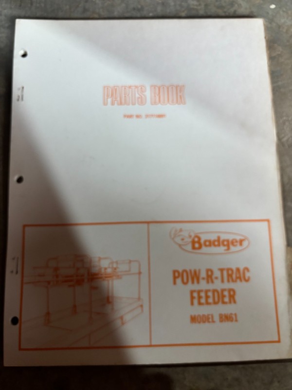 Badger BN61 Pow-R-Trac Feeder Parts Book Manual AMIL26