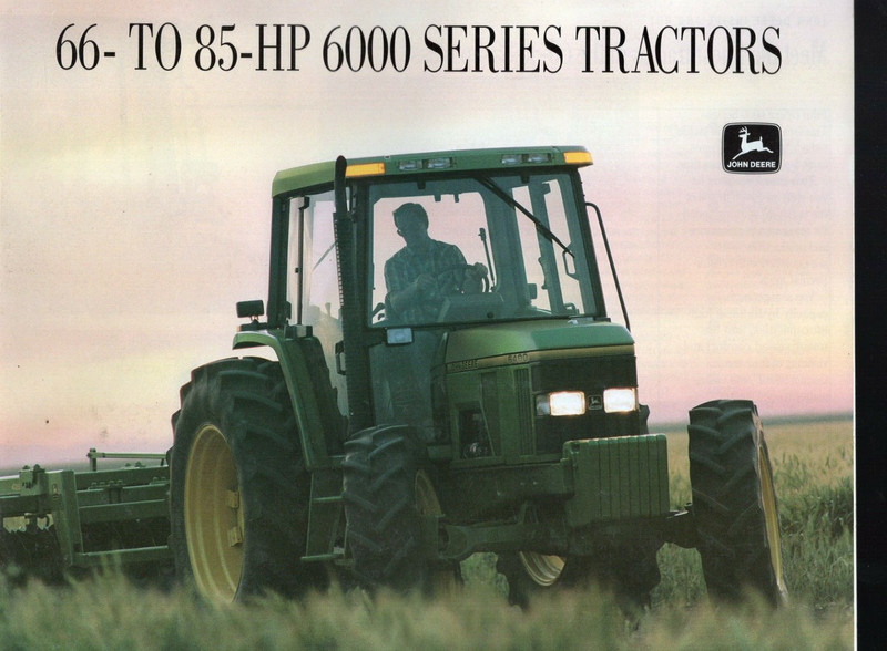 1994 JOHN DEERE TRACTOR 6000 SERIES 66 – 85 HP 6200 6300 6400 CATALOG BROCHURE