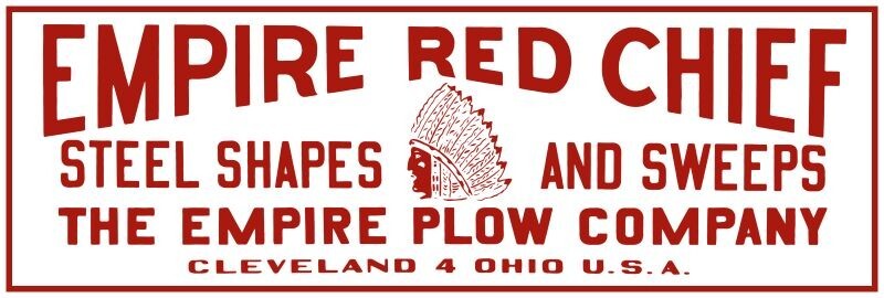 Empire Red Chief – Plow Co. of Cleveland, OH NEW Metal Sign: Ships Free – 6×18″