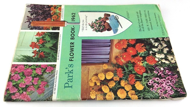 Parks Flower Book 1962 Greenwood South Carolina Garden Seed Catalog Q364 gallery