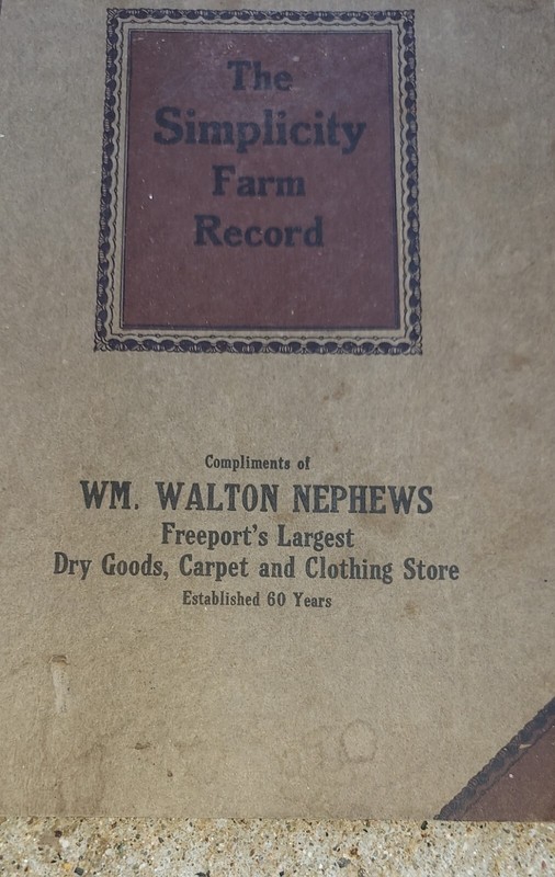 1919 The Simplicity Farm Record Wm. Walton Nephews Freeport IL Dry Goods Store gallery