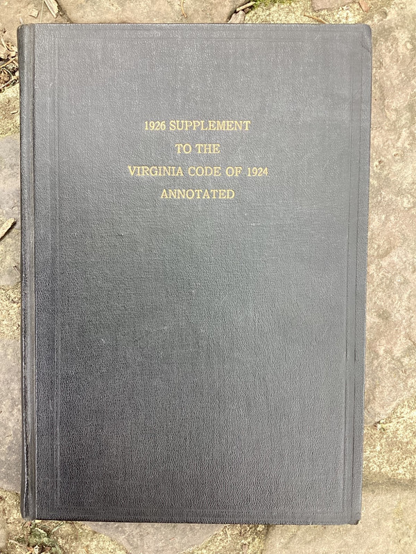 Rare Vintage Original 1926 Supplement to Virginia State code of 1924 Hardback