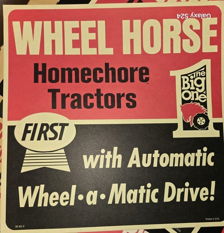 NOS WHEEL HORSE "THE BIG ONE" FOR BIG SALES WHEEL HORSE HOMECHORE TRACTORS gallery