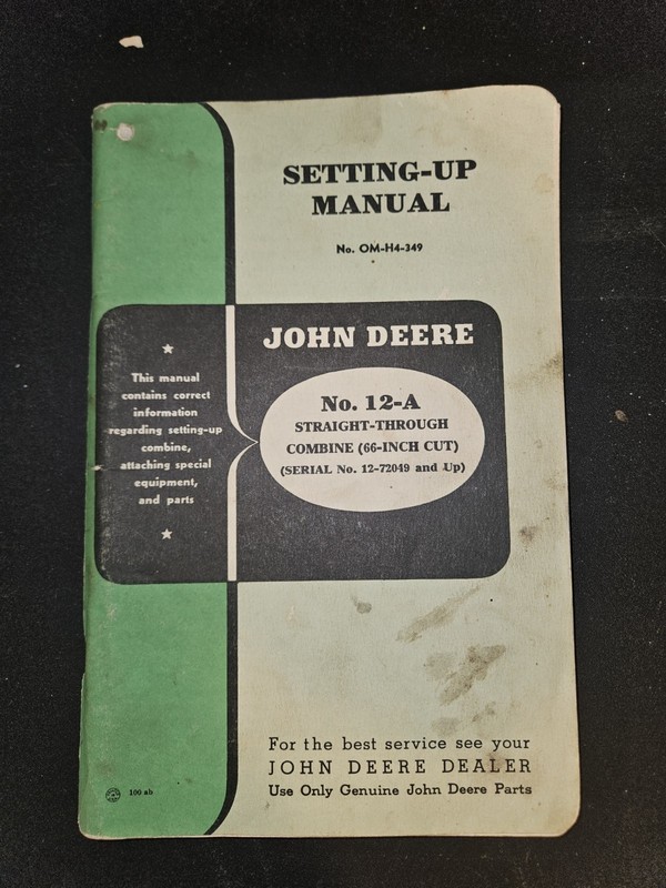 John Deere No. 12A Combine Set Up Manual