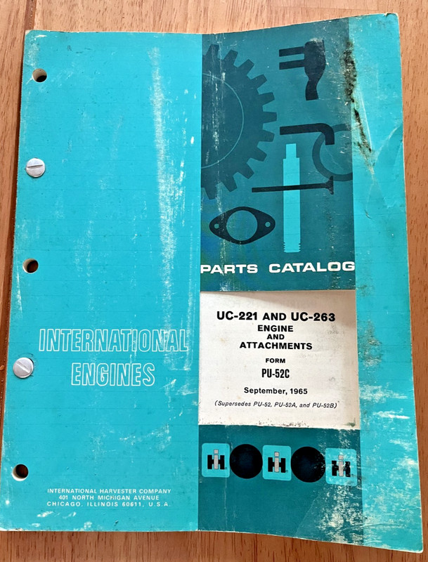 International UC-221 & UC-263 Engine & Attachments Parts manual form PU-52C
