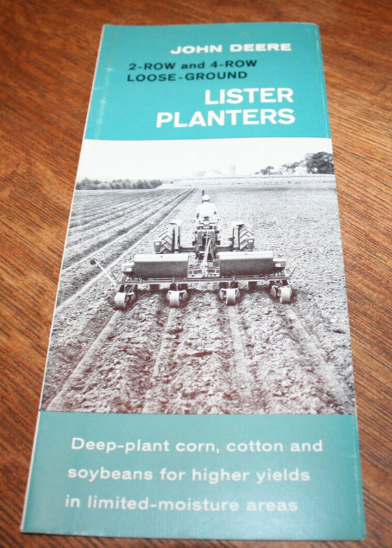 John Deere 2-Row 4-Row Loose Ground Lister Planters Brochure 1961