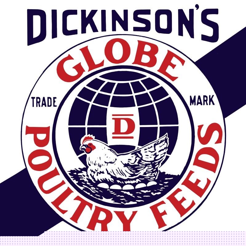Dickinson’s Globe Poultry Feeds NEW Sign 28 x 28″ Square AMERICAN STEEL