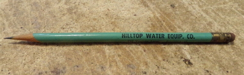 vintage hilltop water equip. co. freeport,il. pencil in good shape used