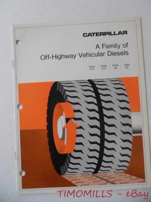 c.1972 Caterpillar Off-Highway Vehicular Diesel Engine Catalog Brochure D349 348