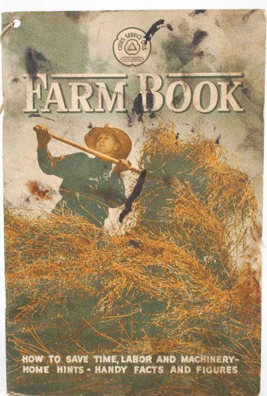 Vintage WWII Era 1944 Cities Service Oils Farm Book