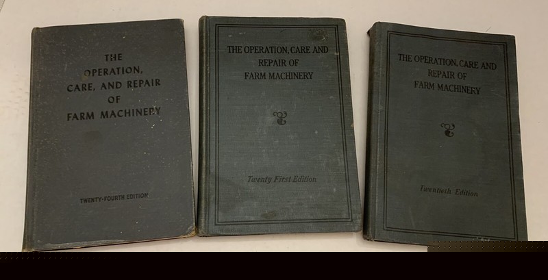 The Operation Care and Repair of Farm Machinery John Deere 20/21/24 Editions