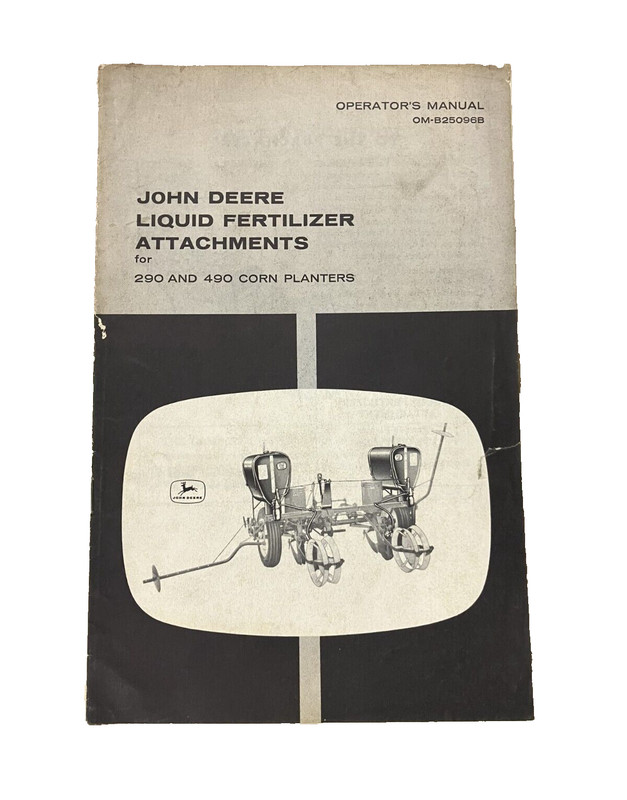 John Deere Liquid Fertilizer Attach for 290 490 Plant Operator Manual OM-B25096B