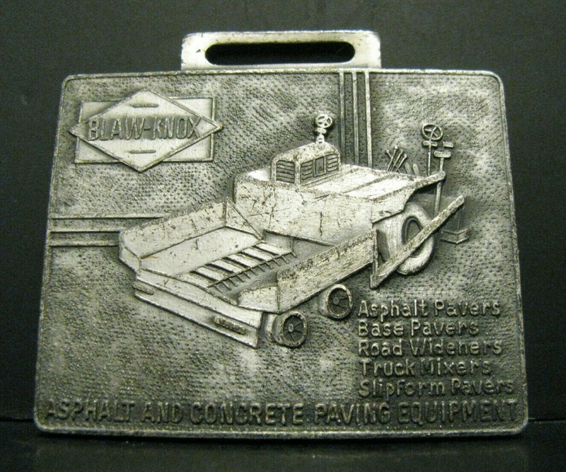 BLAW KNOX Asphalt & Concrete Paving Equipment Co Paver Mixer Pocket Watch Fob