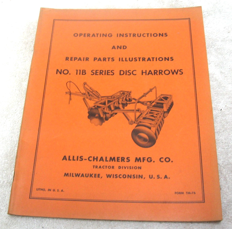 1950S ALLIS CHALMERS TRACTOR NO 11B DISK HARROW OPERATORS MANUAL