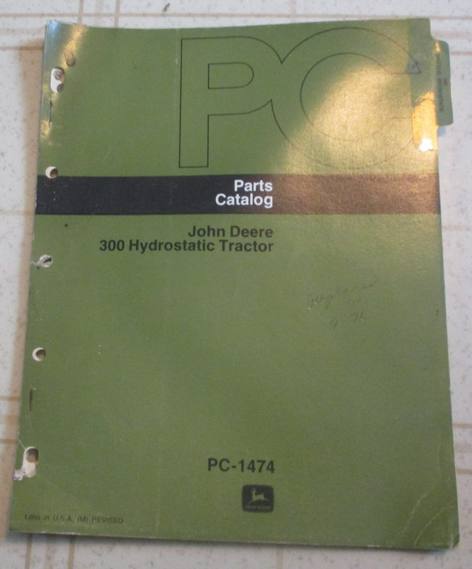 John Deere 300 Hydrostatic Parts Catalog Manual PC-1474 Original