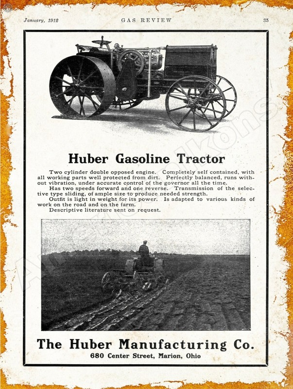 1912 Huber Mfg. Gasoline Tractor New Metal Sign: Marion, Ohio