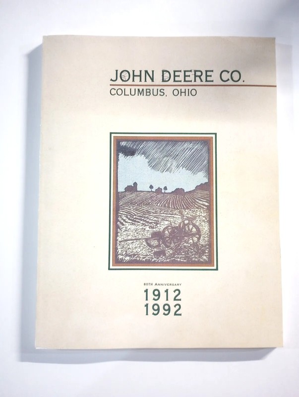 VTG John Deere Co. Columbus, Ohio 80th Anniversary Commemorative History