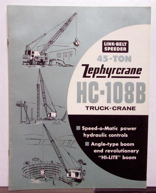 1962 Link Belt Speeder HC108B 45 Ton ZephyrCrane Specs Construction Brochure