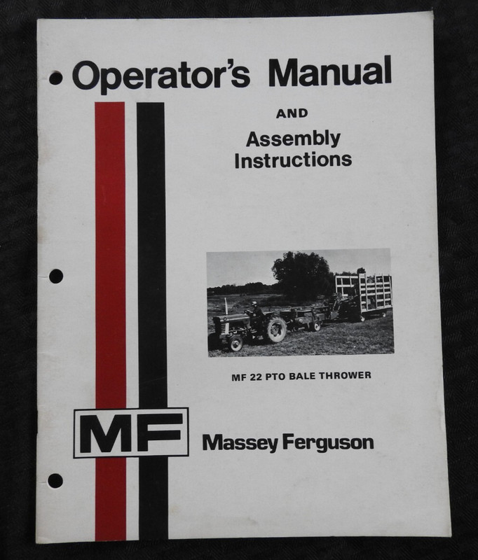 MASSEY FERGUSON MF 120 124 128 BALER “MF 22 PTO BALE THROWER” OPERATORS MANUAL
