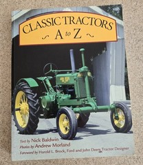 Classic Tractors From A To Z Softcover Originally Classic Tractors Of The World