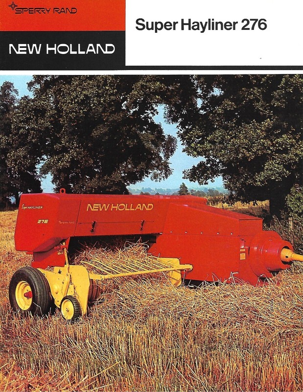 Farm Equipment Brochure – New Holland – 276 Super Hayliner Baler – c1972 (F8289)