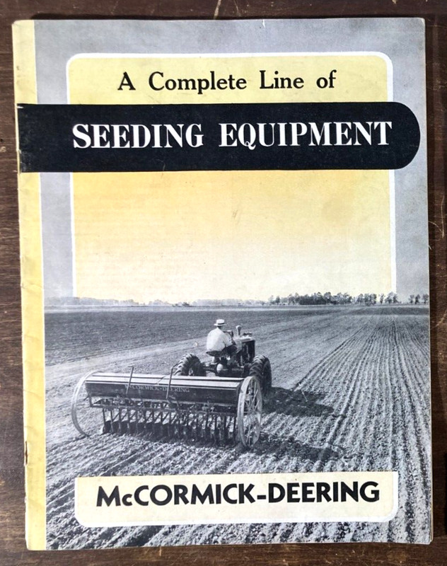 McCormick-Deering Seeding Equipment Brochure International Harvester Grain Drill