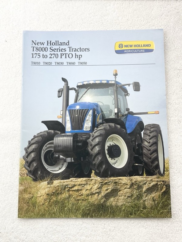 New Holland Dealer Brochure T8000 Tractors 175-270hp 8010-8020-8030-8040-8050