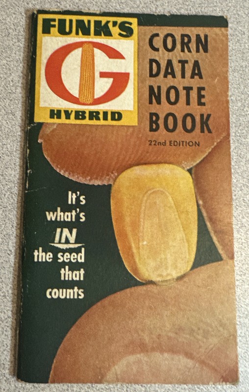 1960 FUNK’S HYBRID SEED CORN DATA Note Book – 22nd Edition