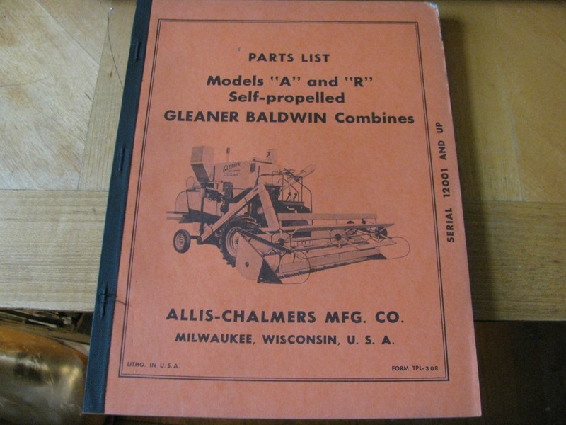 ALLIS CHALMERS GLEANER BALDWIN COMBINES MODEL A R SELF PROPELLED PARTS LIST BOOK